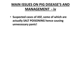 Opening remarks on the closing workshop of the BecA‐ILRI‐CSIRO‐AusAID project  on Understanding ASF epidemiology as a basis for control