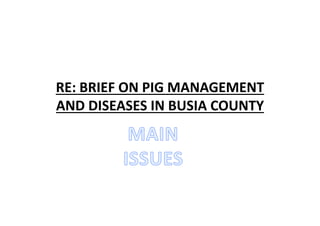 Opening remarks on the closing workshop of the BecA‐ILRI‐CSIRO‐AusAID project  on Understanding ASF epidemiology as a basis for control