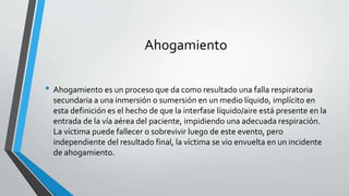 Asfixia por inmersión | PPTX