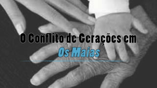 As Gerações n'Os Maias