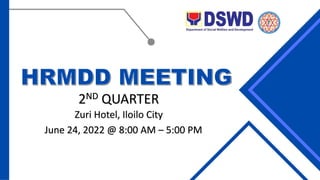 2ND QUARTER
Zuri Hotel, Iloilo City
June 24, 2022 @ 8:00 AM – 5:00 PM
 