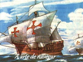 A arte de navegar
 