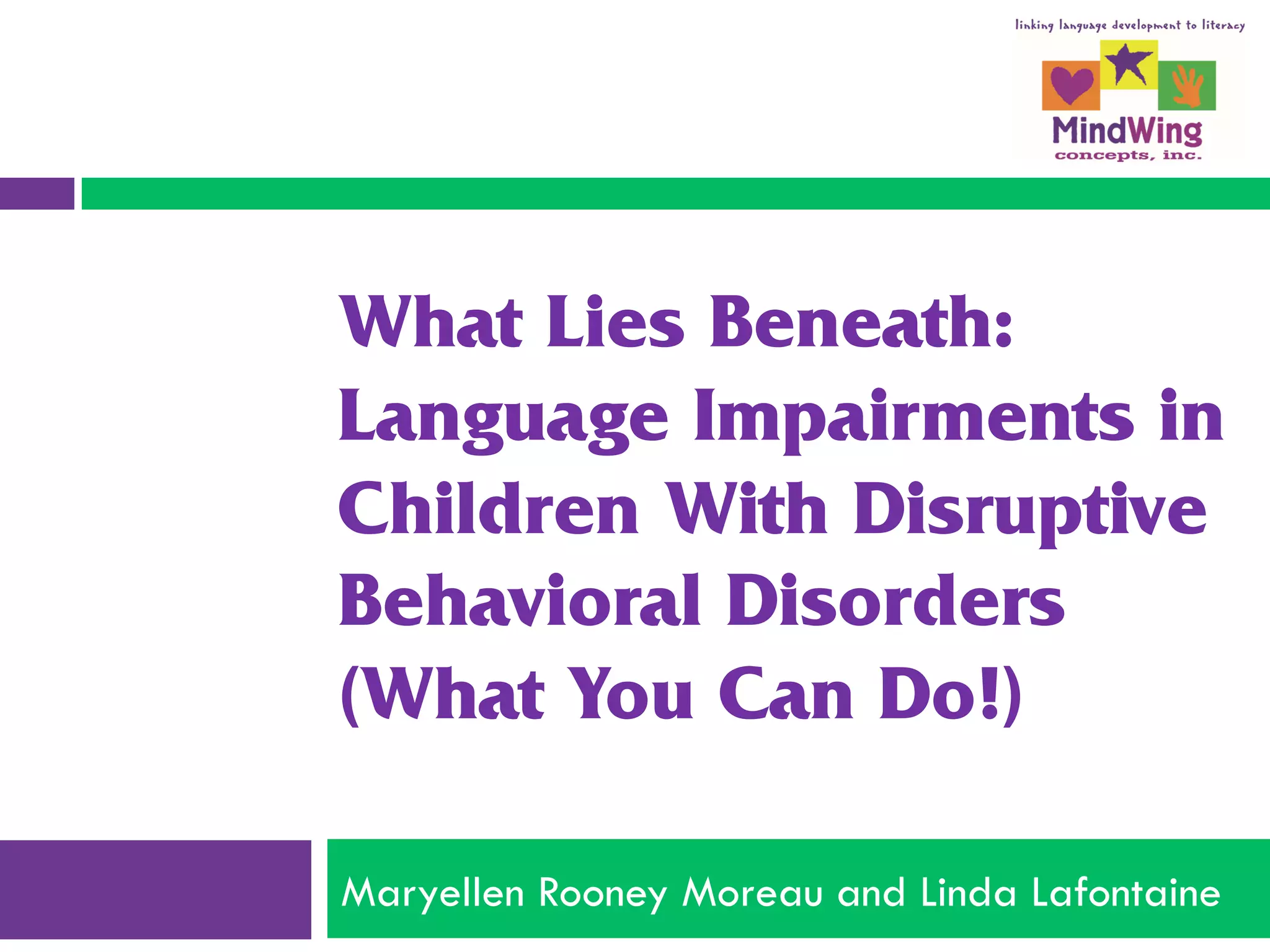 What Lies Beneath: Language Impairments in Children with Disruptive ...