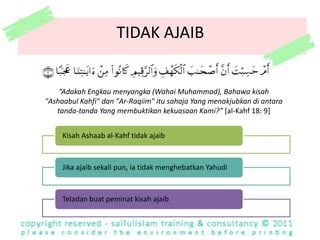 TidakmenerimasebarangpeneranganatauperinciandaripadaIsrailiyyatdansumber-sumber lain selain al-Quran dan al-Hadith yang Sahih