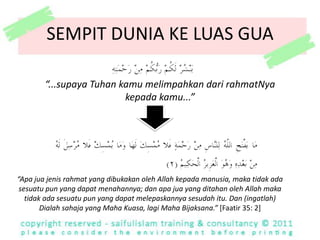SIRI IBRAH DARIPADA AL-QUR’AN“SesungguhnyapadakisahmerekaituadaibrahbagiUlulAlbaab” [Yusuf 12: 111]IBRAH DARIPADA SURAH AL-KAHF“PERTEMBUNGAN DI ANTARA ISLAM DAN MATERIALISMA”