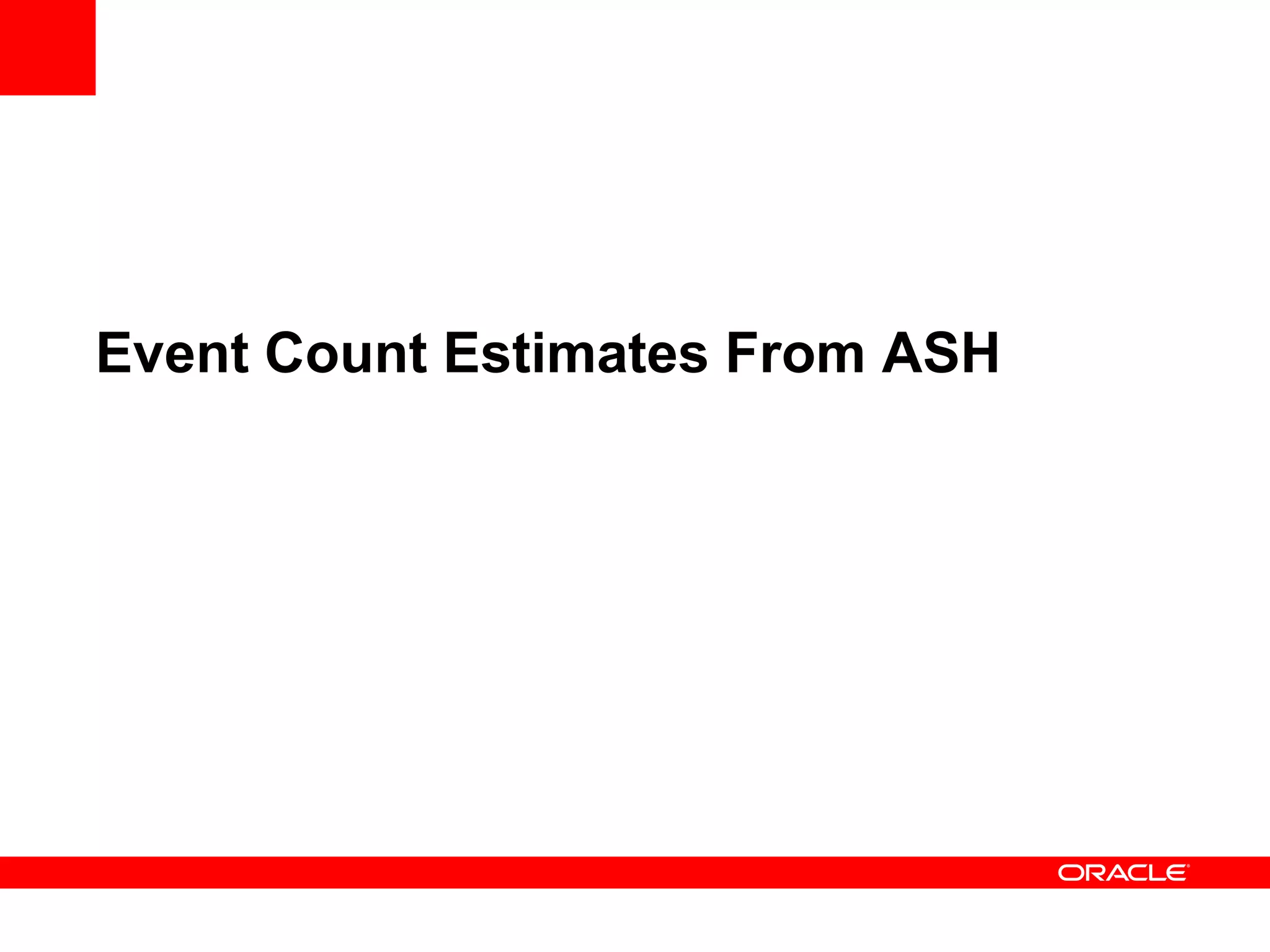 Event Count Estimates From ASH
 