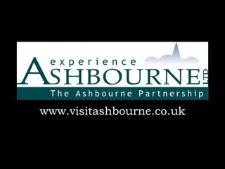 www.visitashbourne.co.uk
 