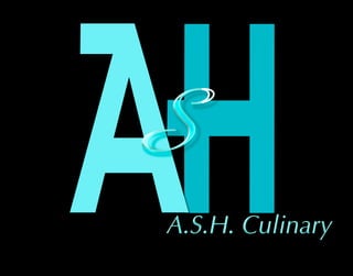 A
S
 H
 