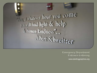 Emergency DepartmentEntrance Letteringwww.sterlinggraphics.org