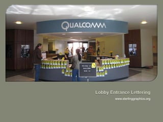 Lobby Entrance Letteringwww.sterlinggraphics.org
