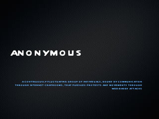 ANONYMOUS ,[object Object]