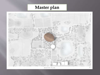 Master plan
 