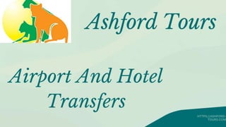 We offer affordable airport transfer services to your hotel