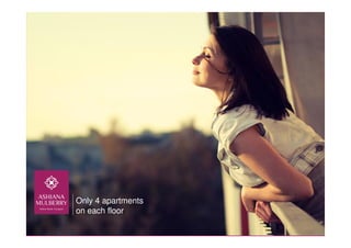 Only 4 apartments
on each floor
 