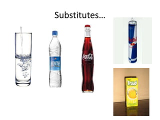 Substitutes…
 