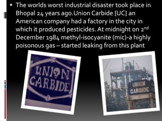 Bhopal Gas Tragedy | PPTX
