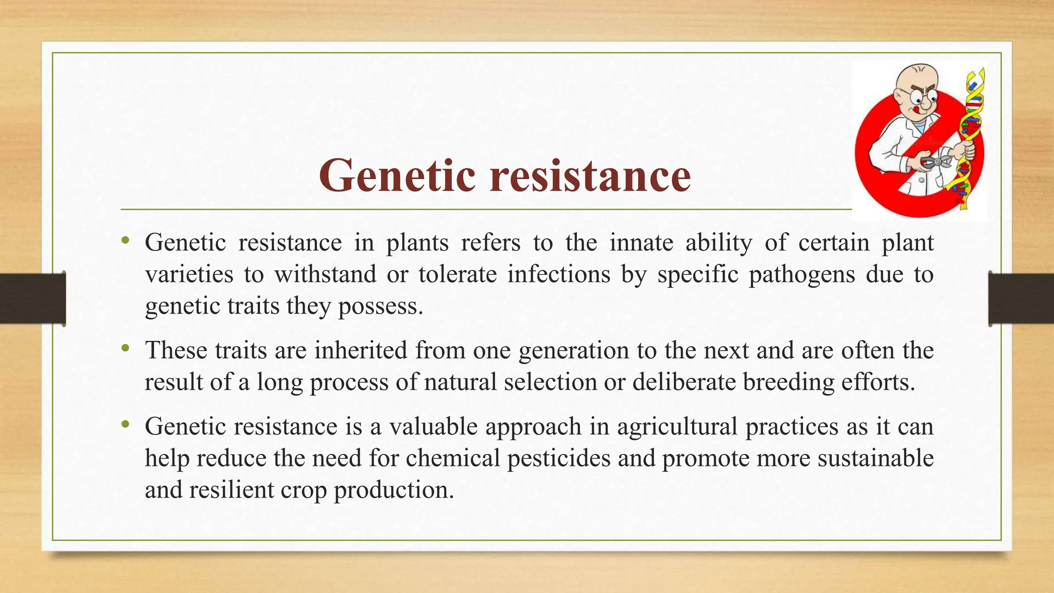Types and mechanism of resistance to biotic stresshorizontal