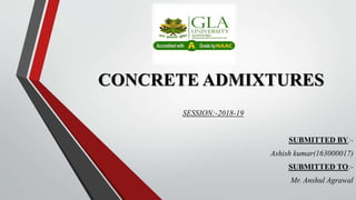 Concrete Admixtures | PPTX