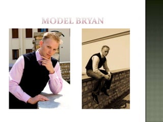 Model Bryan