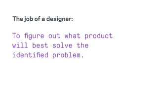 Discussion in groups
 