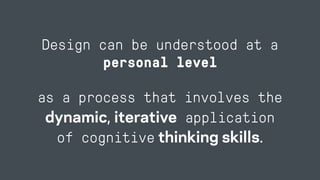 Purpose Problem
(Opportunity)
The largest
relevant vision,
goal or ideal
state
The discrepancy
between ideal
and actual
 
