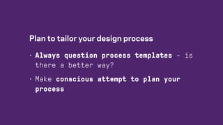 Process Solution
(Product)
Purpose Problem
(Opportunity)
X
 