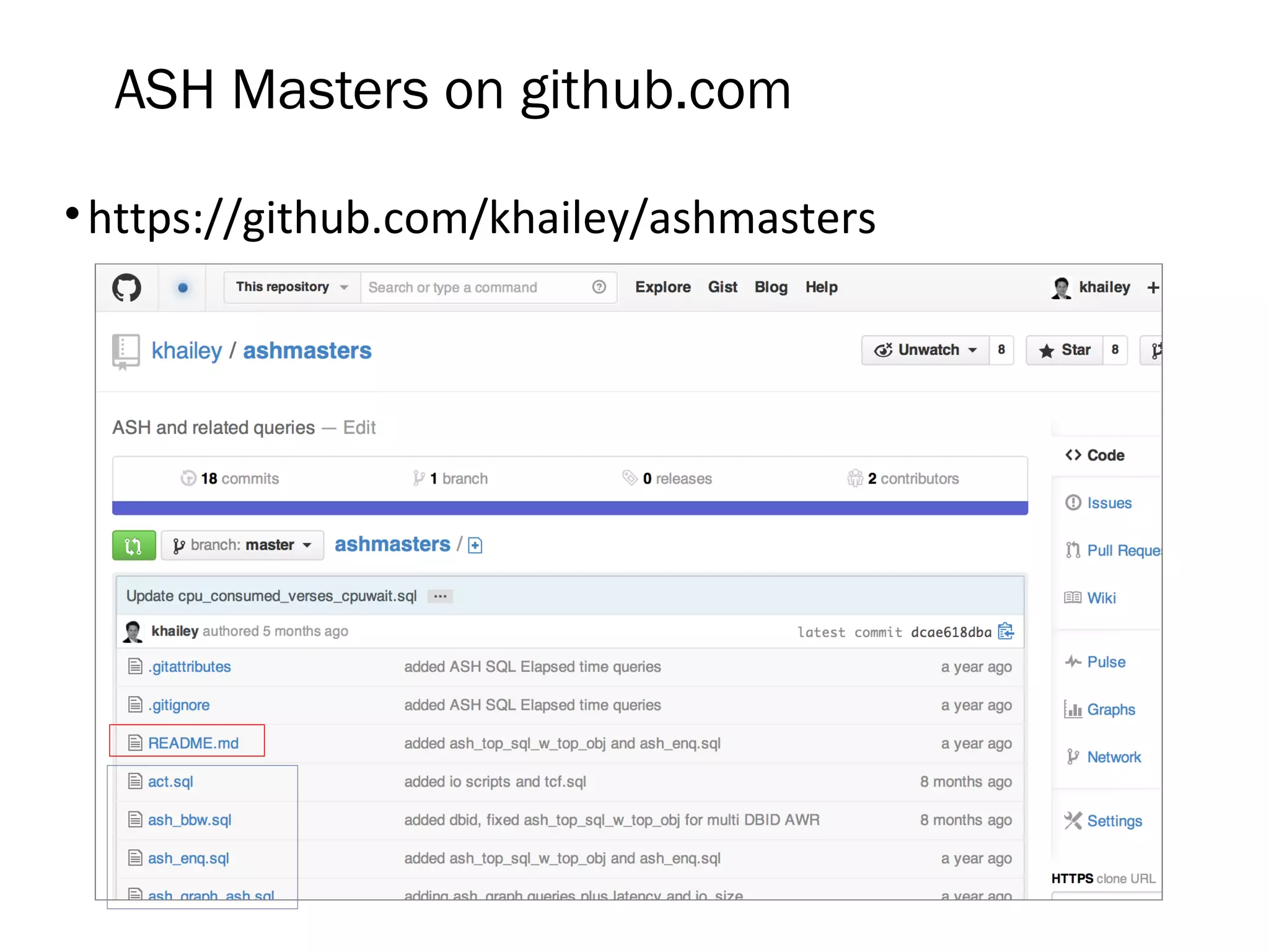 ASH Masters on github.com
•https://github.com/khailey/ashmasters
 
