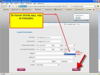 Se houver dúvida aqui, veja as traduções. 