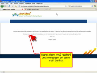 Depois disso, você receberá uma mensagem em seu e-mail. Confira. 