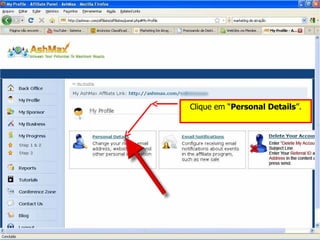 Clique em “ Personal Details ”. 