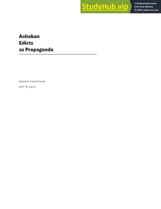 Ashokan
Edicts
as Propaganda
Dennis Cheatham
May 8, 2012
 