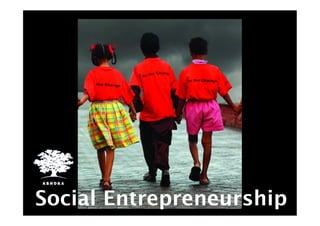 Social Entrepreneurship
 