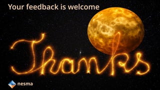 Your feedback is welcome
nesma
 