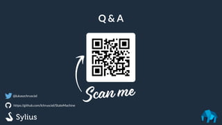 https://github.com/lchrusciel/StateMachine
@lukaszchrusciel
Q & A
 