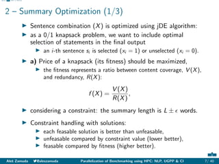 Abstract NLP UGPP CI References
2 – Summary Optimization (1/3)
I Sentence combination (X) is optimized using jDE algorithm...