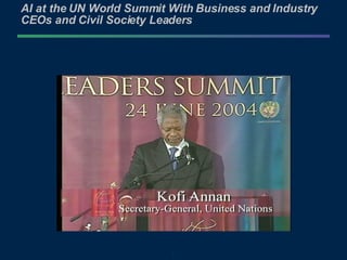 AI at the UN World Summit With Business and Industry CEOs and Civil Society Leaders 
