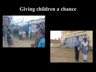 Giving children a chance 