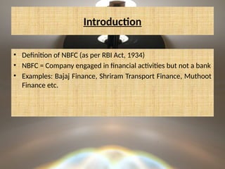 Ppt presentation of non banking financial company | PPTX