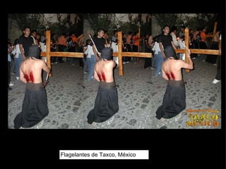 Flagelantes de Taxco, México 