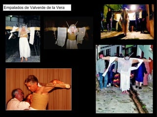 Empalados de Valverde de la Vera 