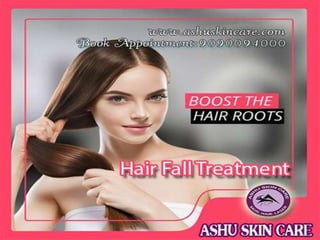 Ashu skin care is one of   the best skin, hair and laser specialist clinic in bhubaneswar, odisha.