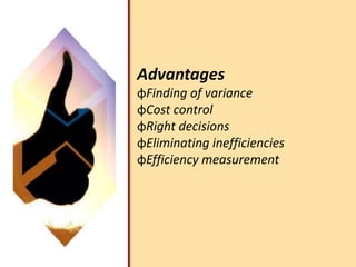 The normal standard concept is theoretical and cannot be used for cost control purpose. Normal standard can be properly applied for absorption of overhead cost over a long period of time.NormalNormal standard has been defined as a standard which, it is anticipated, can be attained over a future period of time, preferably long enough to cover one trade cycle. The standard attempts to cover variance in the production from one time to another time. An average is taken from the periods of recession and depression.