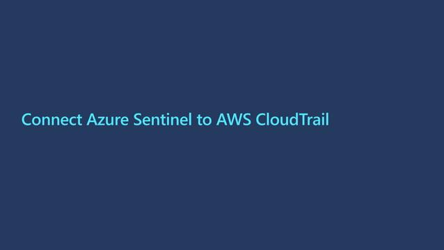 Threat Hunting on AWS using Azure Sentinel | PPTX | Cloud Computing ...