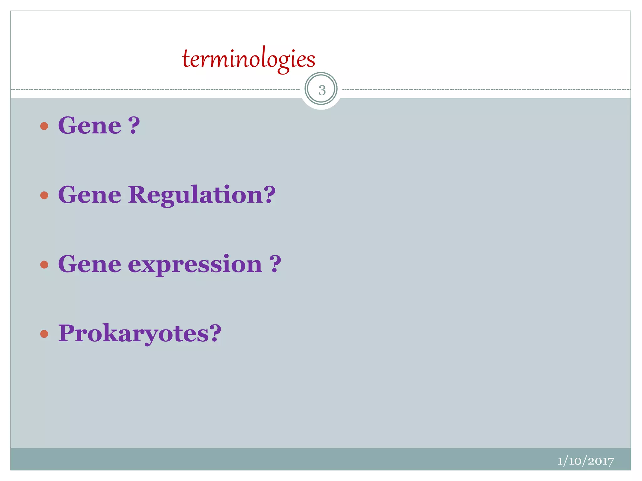 GENE REGULATION IN PROKARYOTES | PPTX