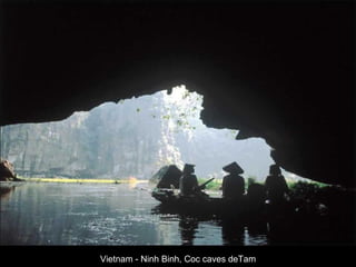 Vietnam - Ninh Binh, Coc caves deTam 