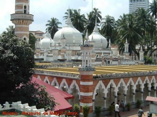 Malasia - Mezquita  de Masjid Jamek 