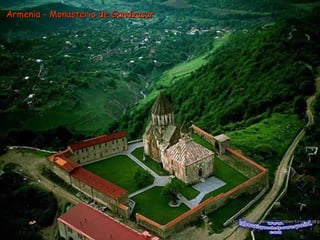 Armenia - Monasterio de GandzasarArmenia - Monasterio de Gandzasar
 