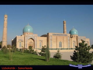 Uzbekistán - SamarkandaUzbekistán - Samarkanda
 
