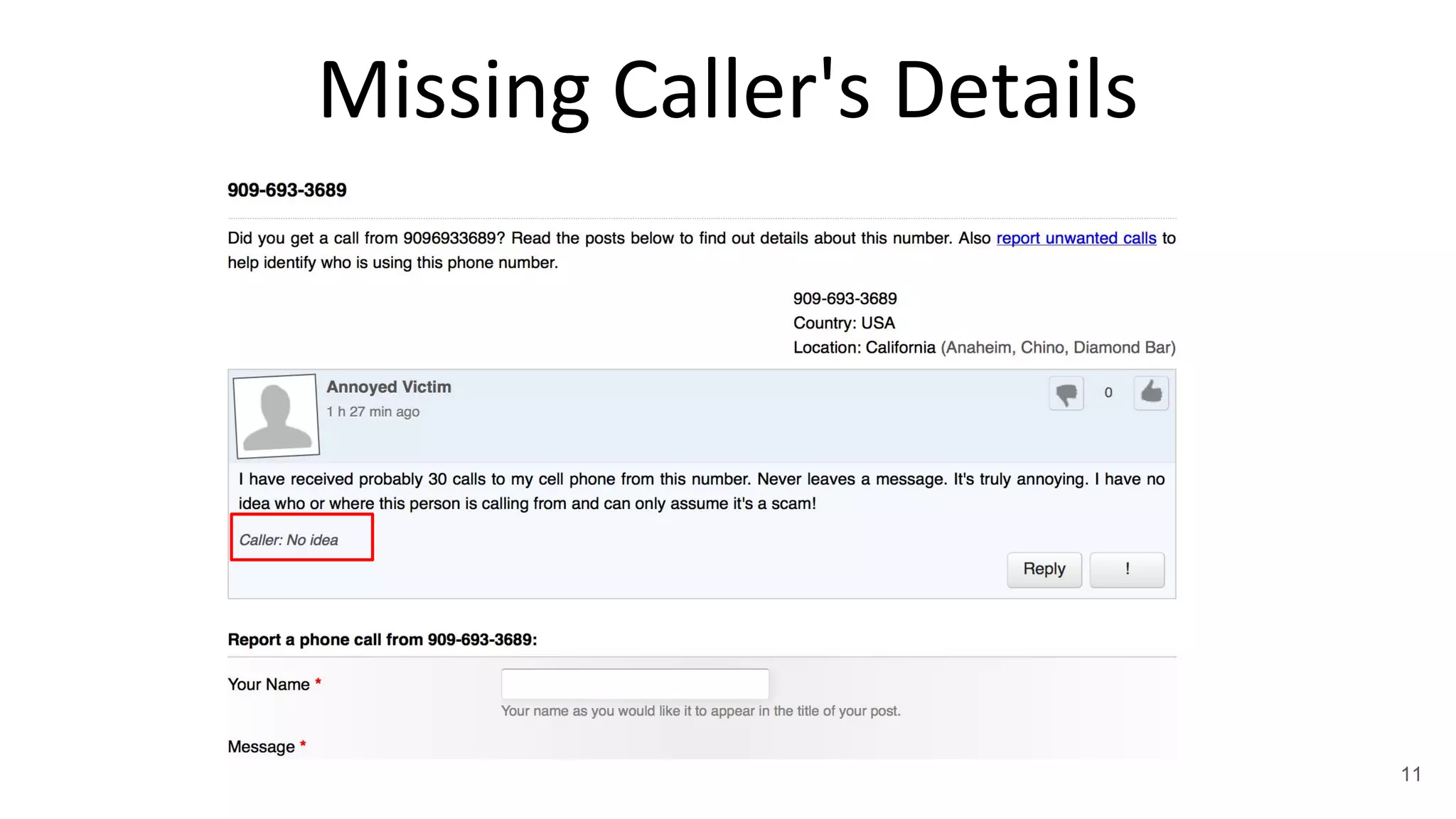 Missing Caller's Details
11
 