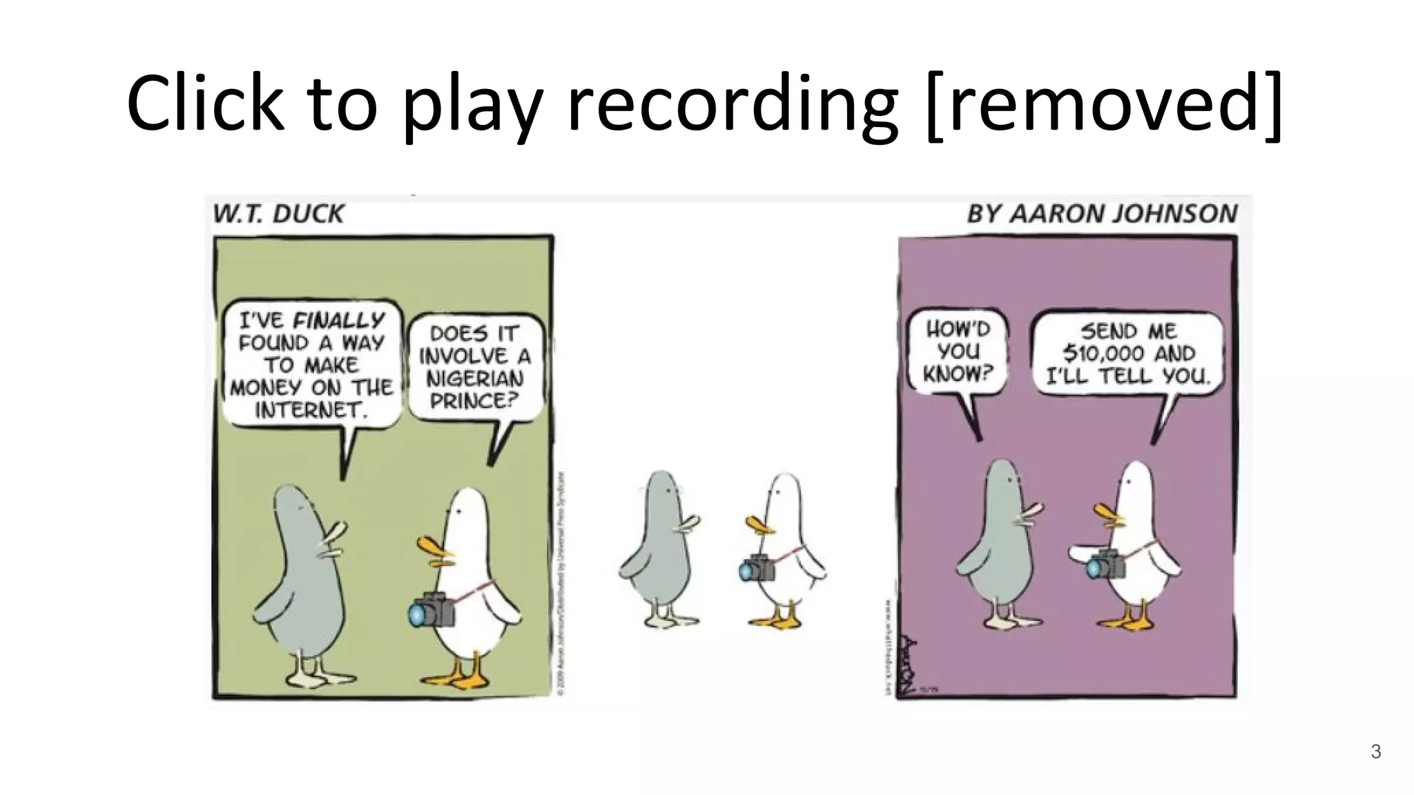 3
Click to play recording [removed]
 